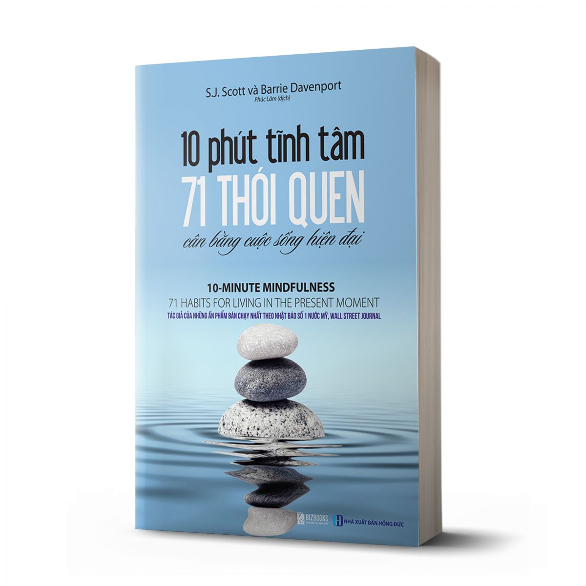 10 phút tĩnh tâm - 71 thói quen cân bằng cuộc sống hiện đại