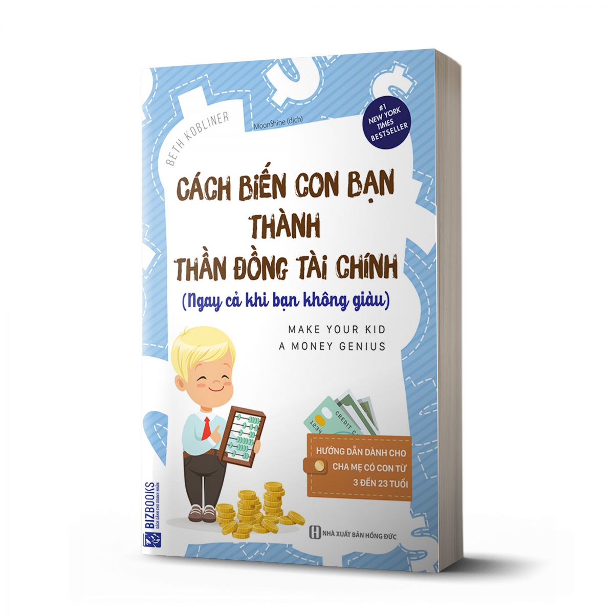 Cách Biến Con Bạn Thành Thần Đồng Tài Chính (Ngay Cả Khi Bạn Không Giàu)