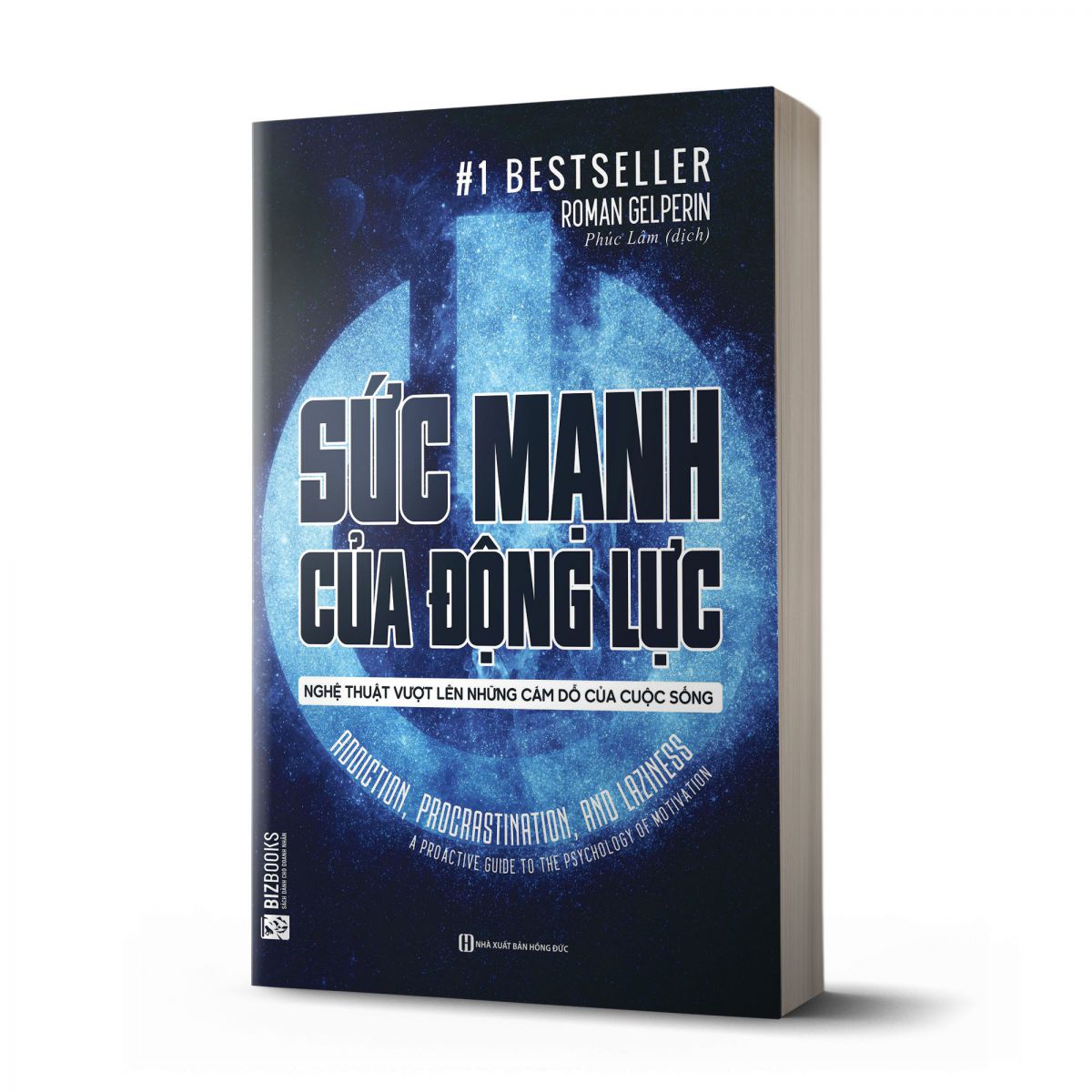 Sức mạnh của động lực - Nghệ thuật vượt lên những cám dỗ của cuộc sống