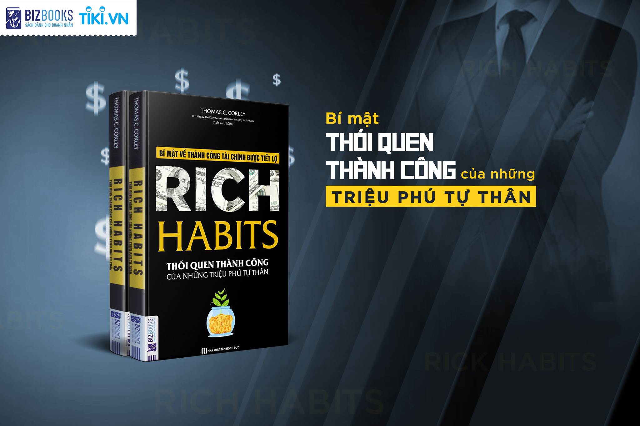 Rich Habits - Thói quen thành công của những triệu phú tự thân