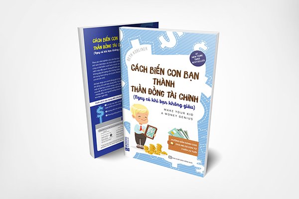 Cách Biến Con Bạn Thành Thần Đồng Tài Chính (Ngay Cả Khi Bạn Không Giàu)