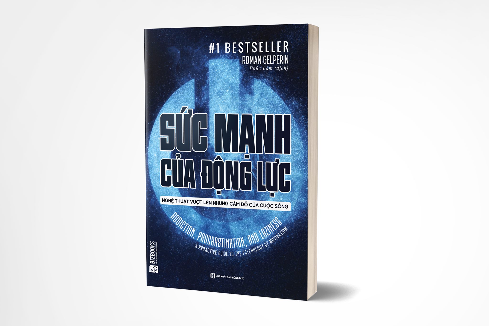 Sức mạnh của động lực - Nghệ thuật vượt lên những cám dỗ của cuộc sống