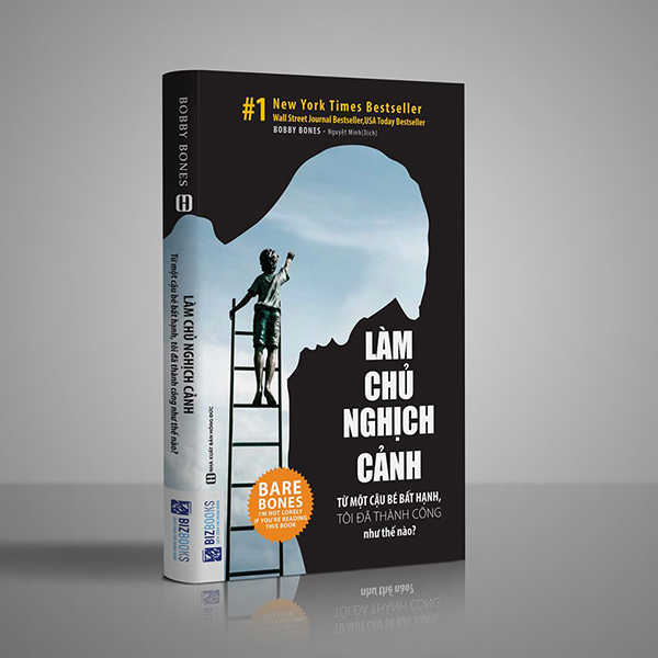 Làm chủ nghịch cảnh - Từ một cậu bé bất hạnh, tôi đã thành công như thế nào?