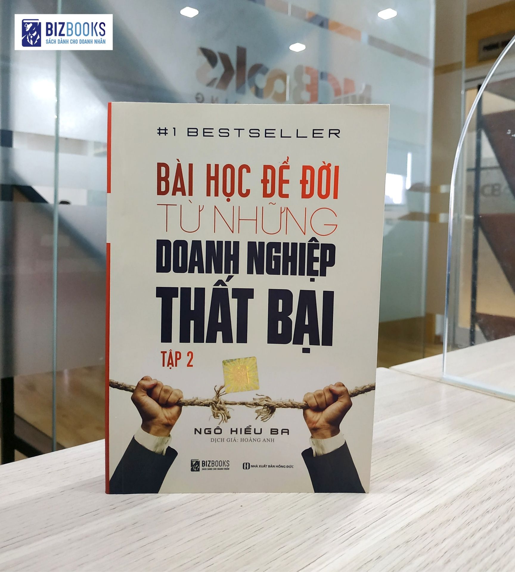 Bài Học Để Đời Từ Những Doanh Nghiệp Thất Bại (Tập 2)