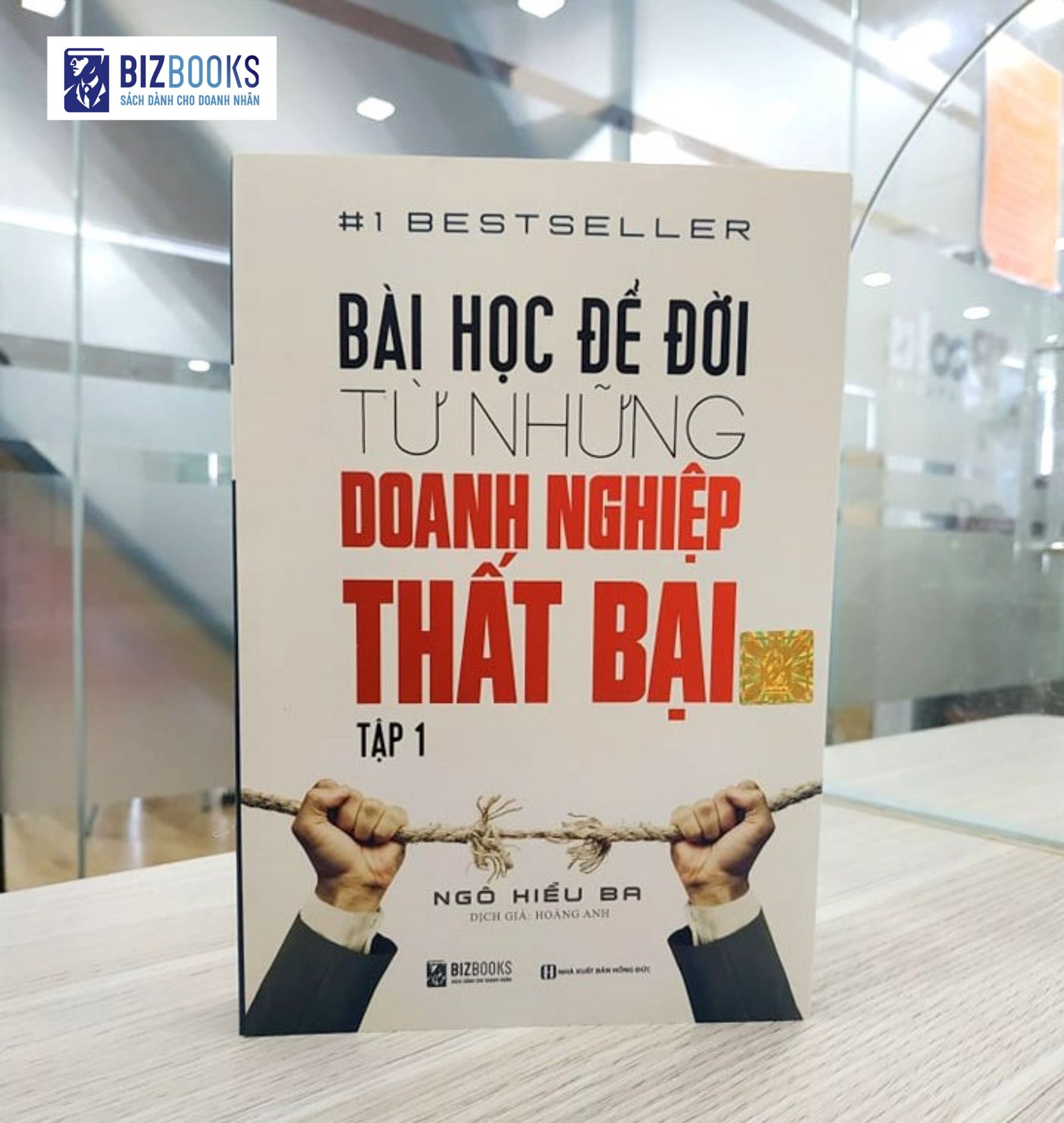 Bài Học Để Đời Từ Những Doanh Nghiệp Thất Bại (Tập 1)