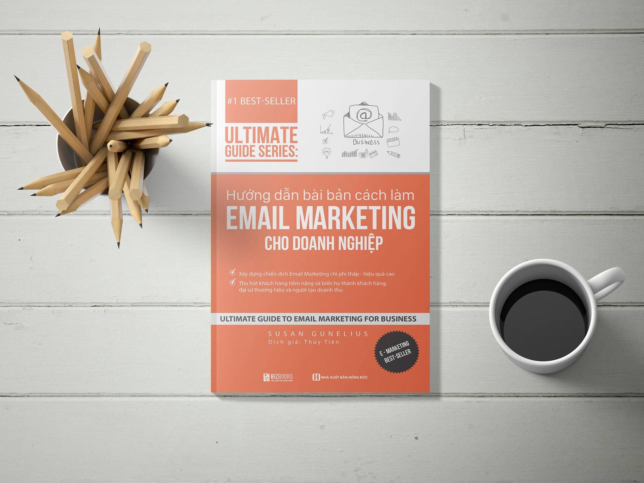 Hướng dẫn bài bản cách làm Email Marketing cho doanh nghiệp | Ultimate Guide Series