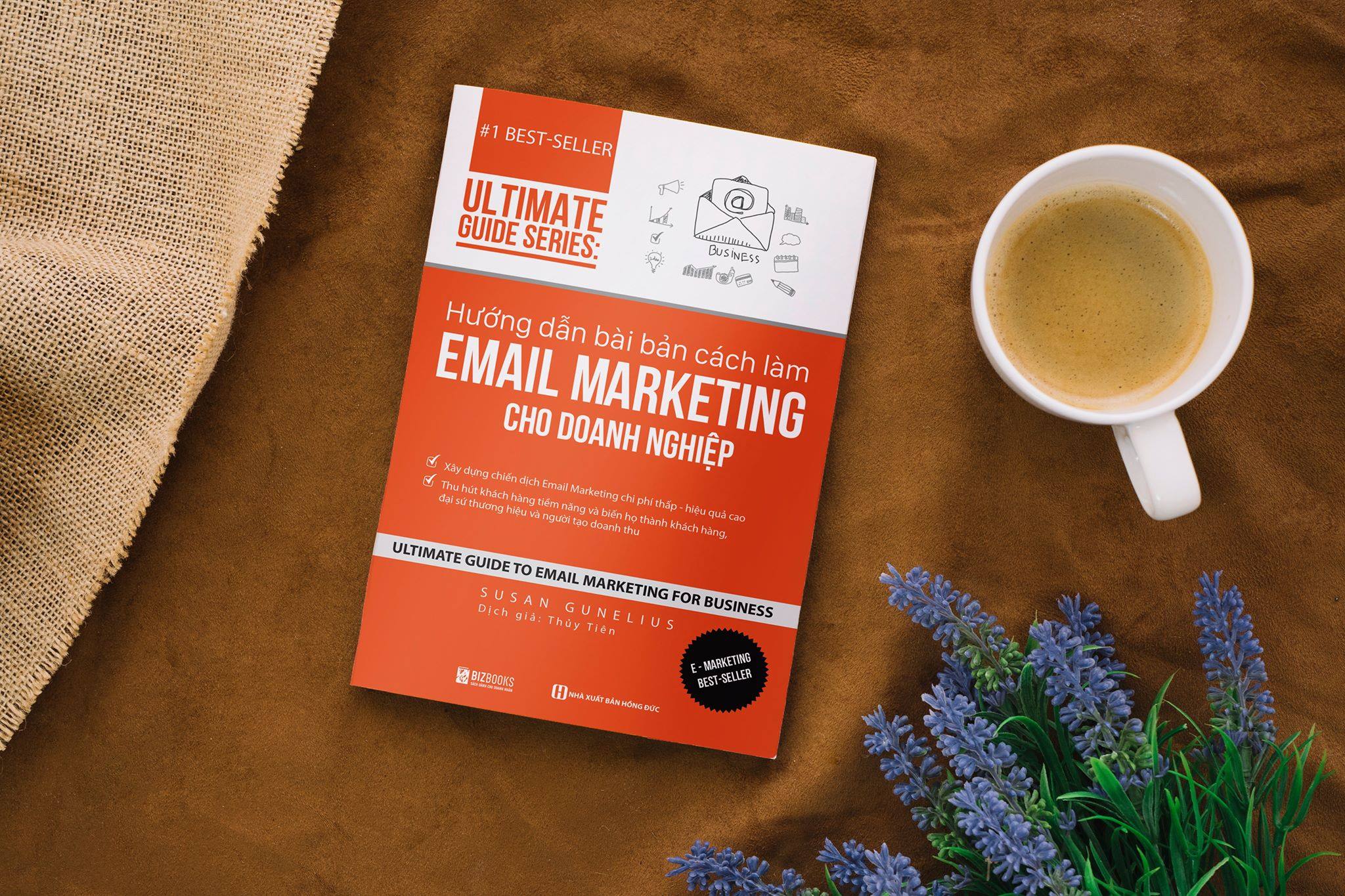 Hướng dẫn bài bản cách làm Email Marketing cho doanh nghiệp | Ultimate Guide Series