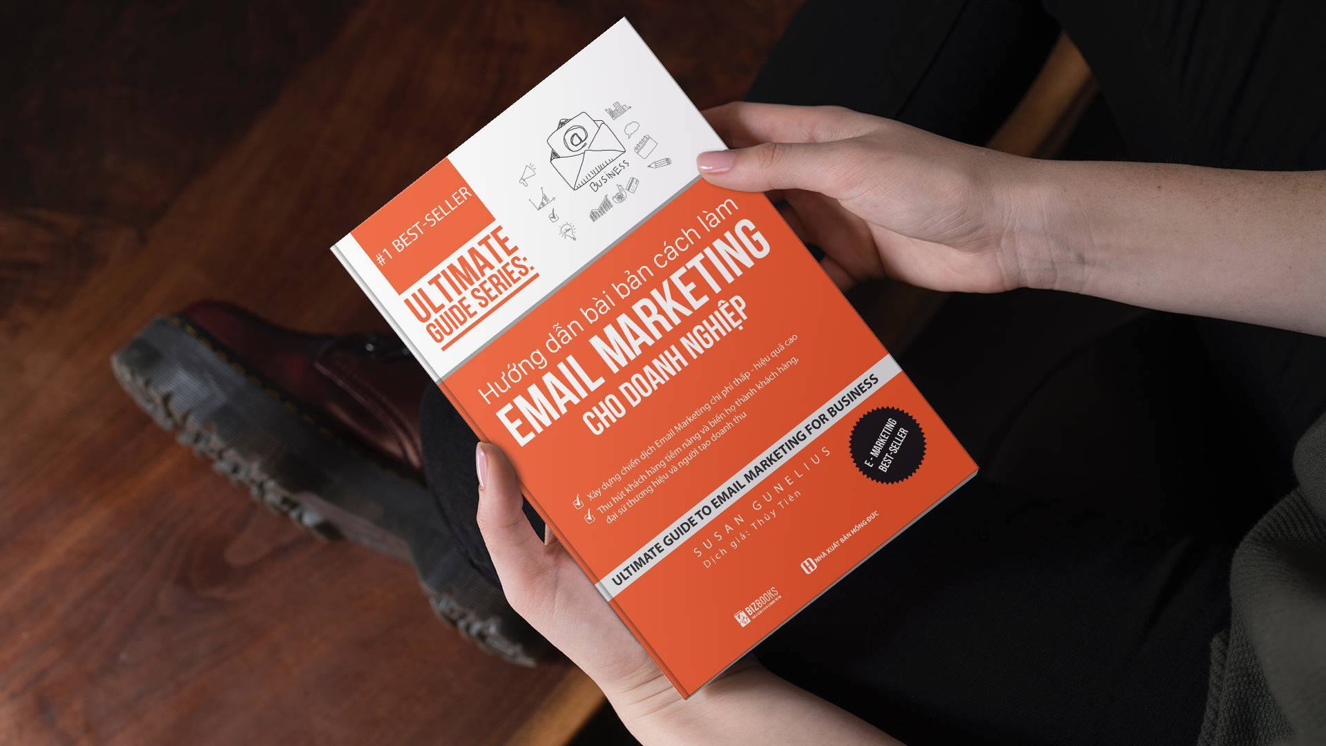 Hướng dẫn bài bản cách làm Email Marketing cho doanh nghiệp | Ultimate Guide Series