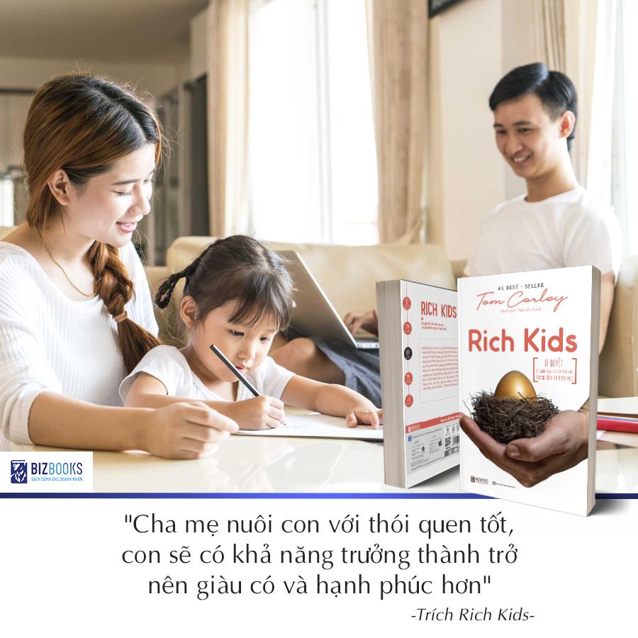 Rich Kids: Bí quyết để nuôi dạy con cái trở nên thành công và hạnh phúc