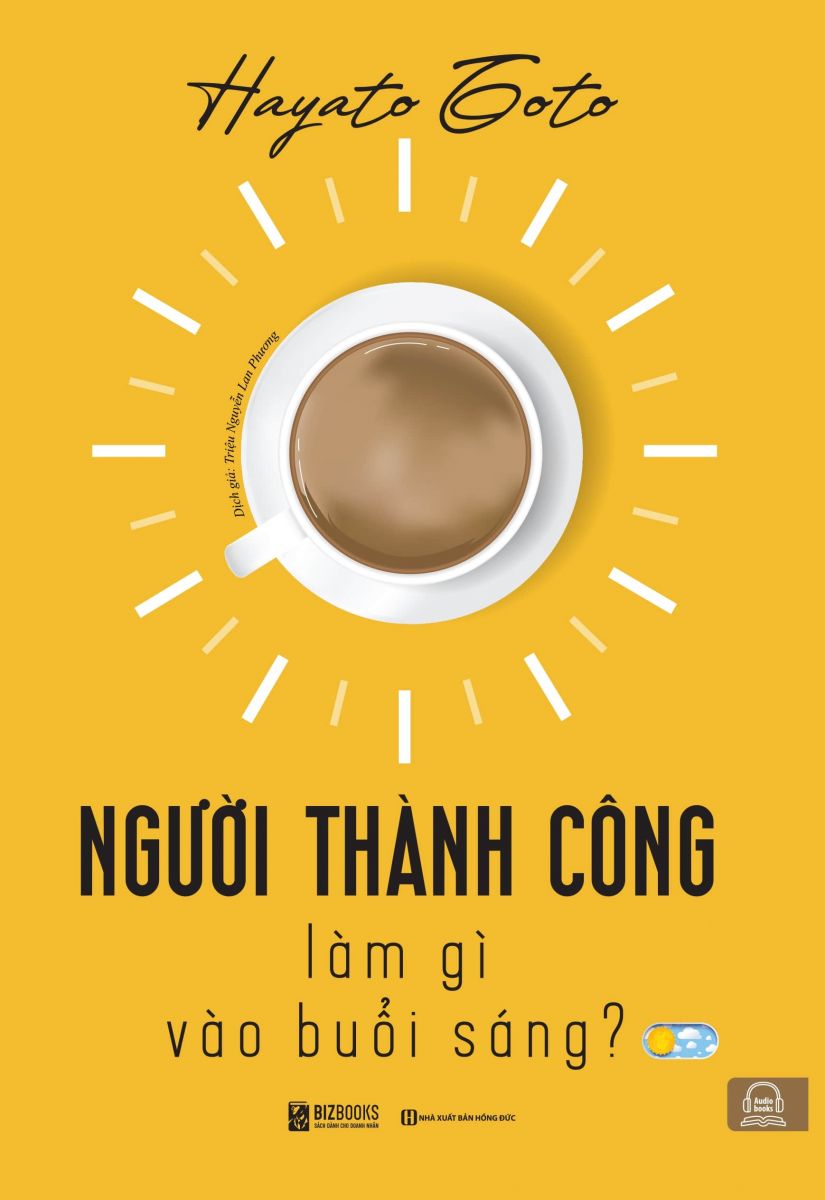 Người thành công làm gì vào buổi sáng