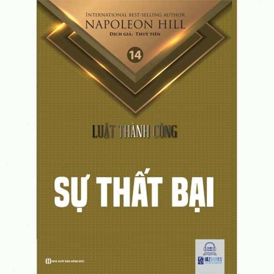 Thất bại- Tập 14 bộ sách Luật Thành Công (Napoleon Hill)