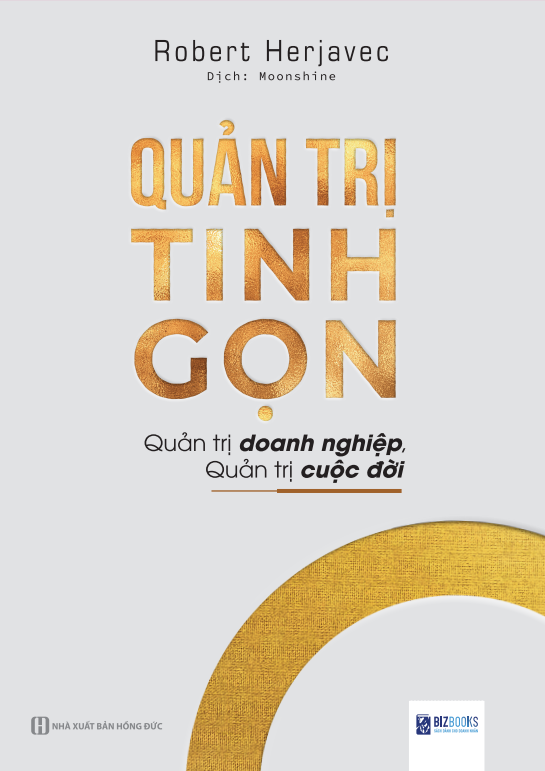 Quản trị tinh gọn - Quản trị doanh nghiệp, quản trị cuộc đời