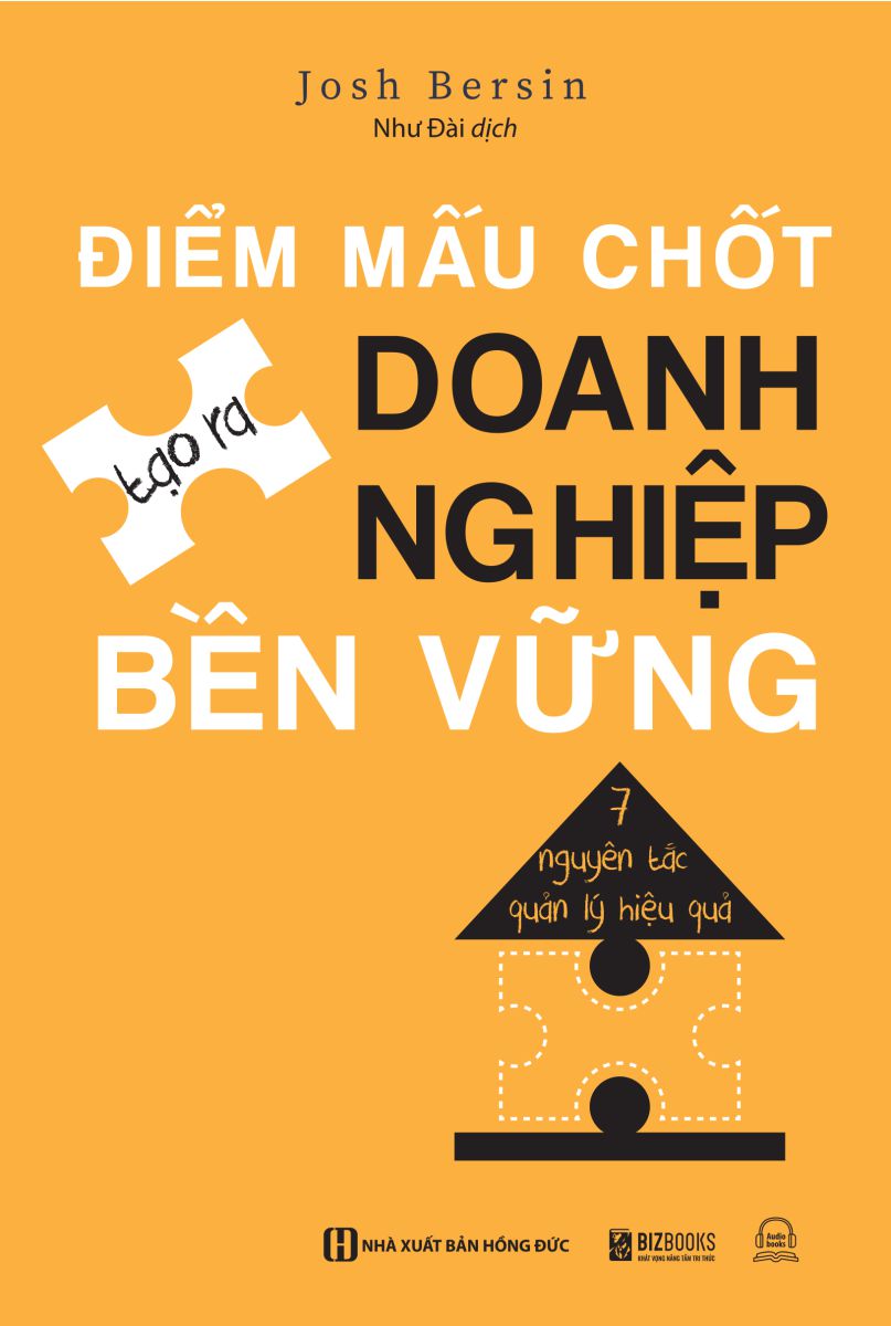 Điểm mấu chốt tạo ra doanh nghiệp bền vững - 7 Nguyên tắc quản lý hiệu quả