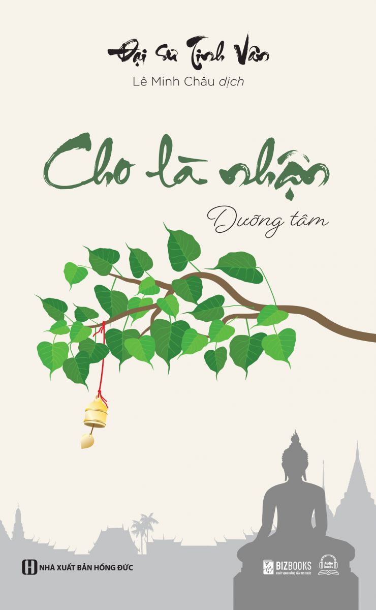 Cho là nhận: Dưỡng tâm