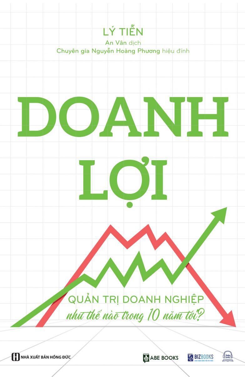 Doanh lợi - Quản trị doanh nghiệp như thế nào trong 10 năm tới