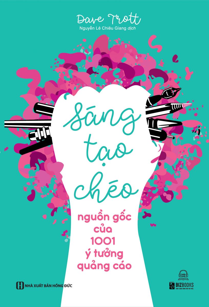 Sáng tạo chéo: Nguồn gốc của 1001 ý tưởng quảng cáo