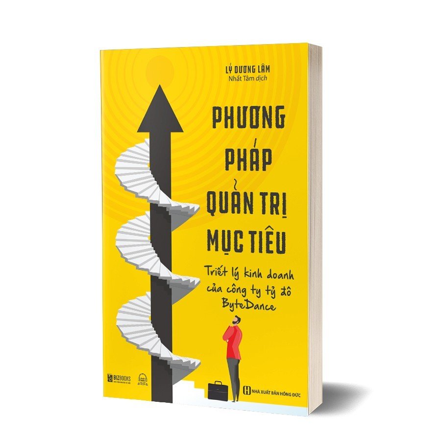 Phương pháp quản trị mục tiêu – Triết lý kinh doanh của công ty tỷ đô BYTEDANCE