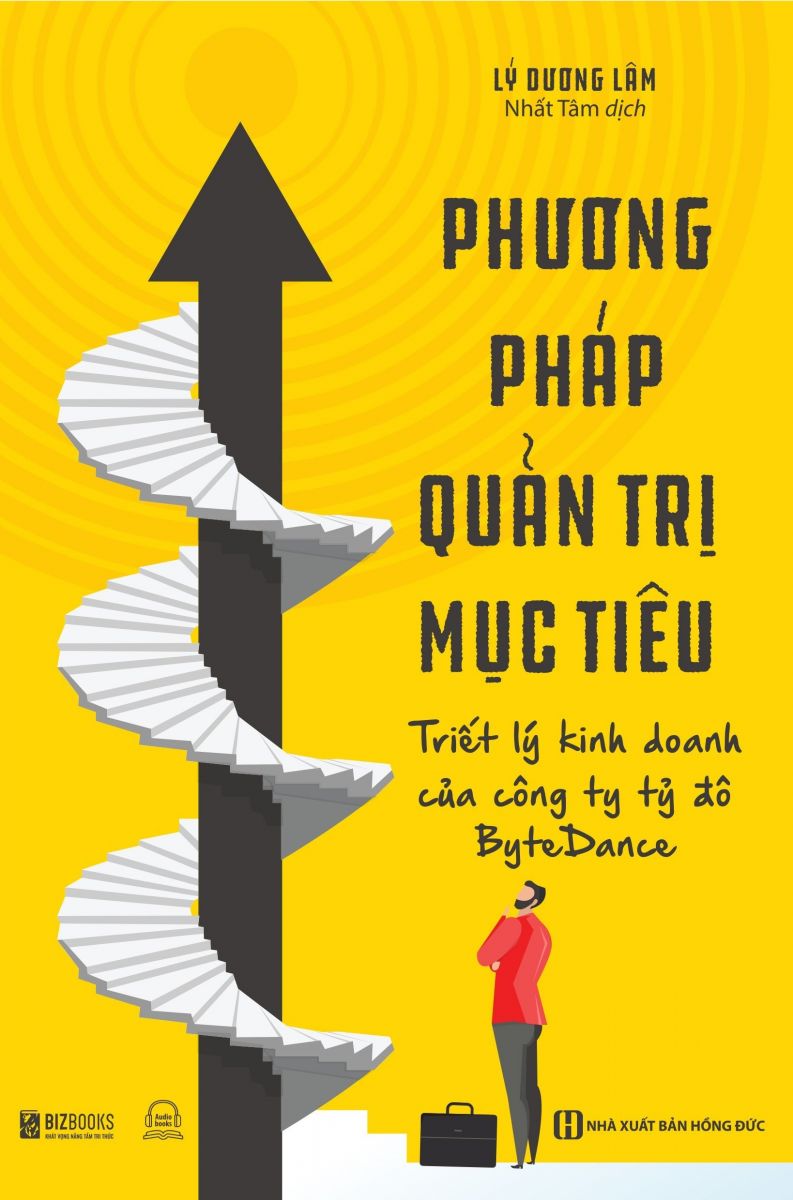 Phương pháp quản trị mục tiêu – Triết lý kinh doanh của công ty tỷ đô BYTEDANCE