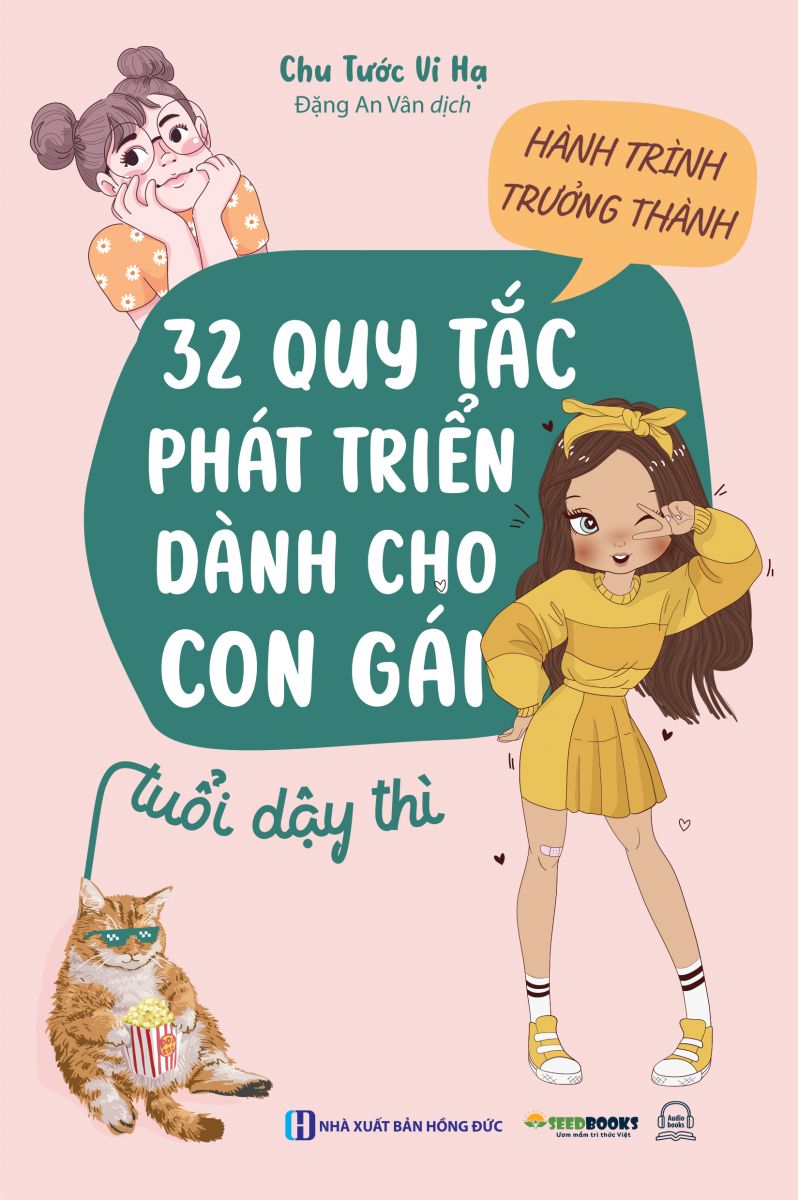 Hành trình trưởng thành - 32 quy tắc phát triển dành cho con gái ở tuổi dậy thì