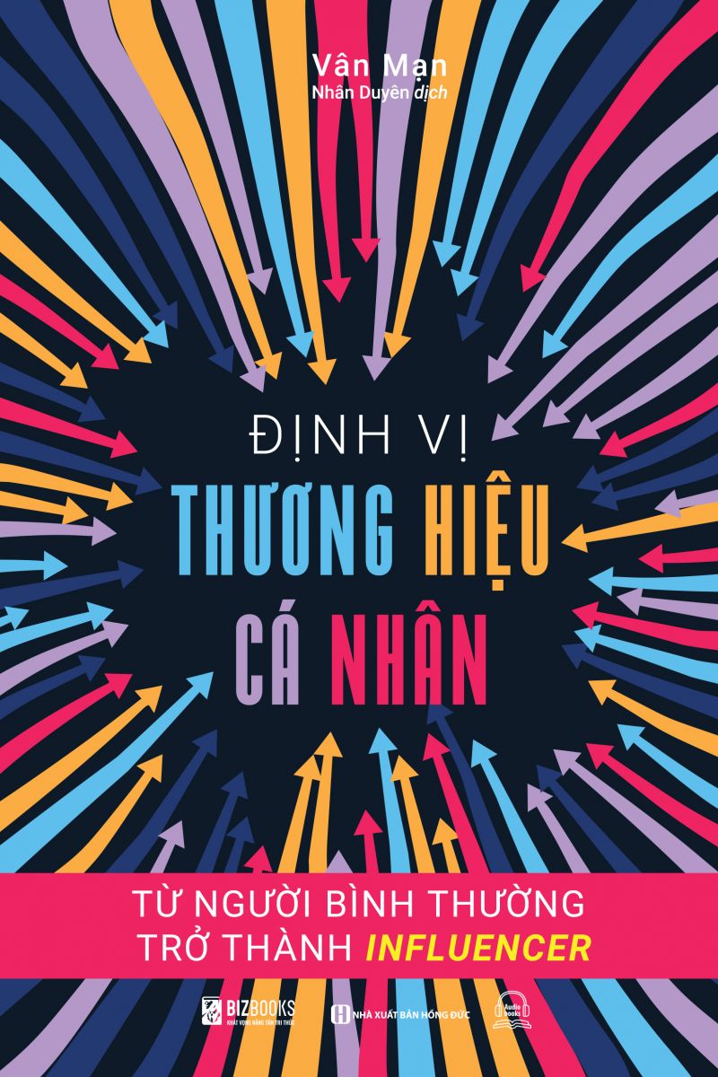 Định vị thương hiệu cá nhân - Từ người bình thường trở thành Influencer