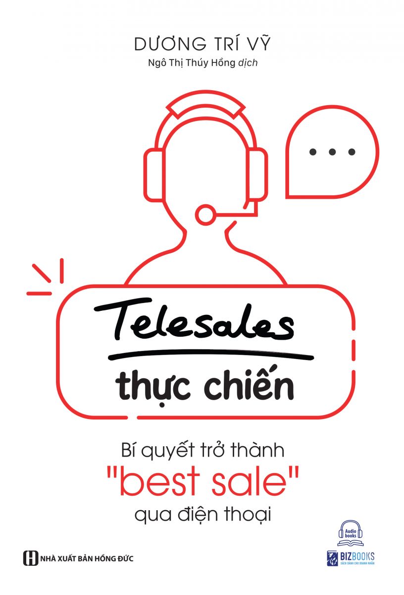 Telesale thực chiến - Bí quyết trở thành bestsale qua điện thoại